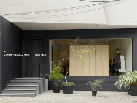 AMOMENTO HANNAM STORE EDITORIAL